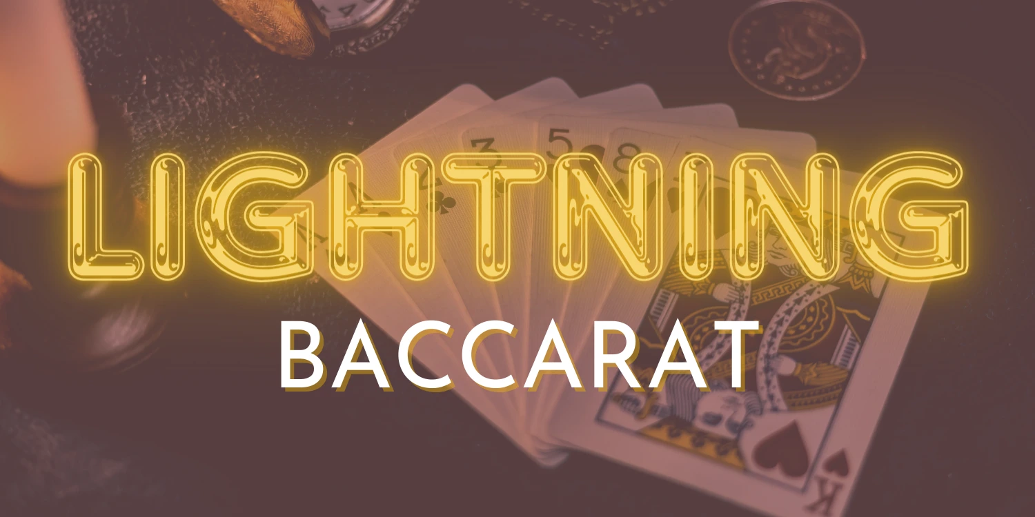 Lightning Baccarat neon text over a background of playing cards.