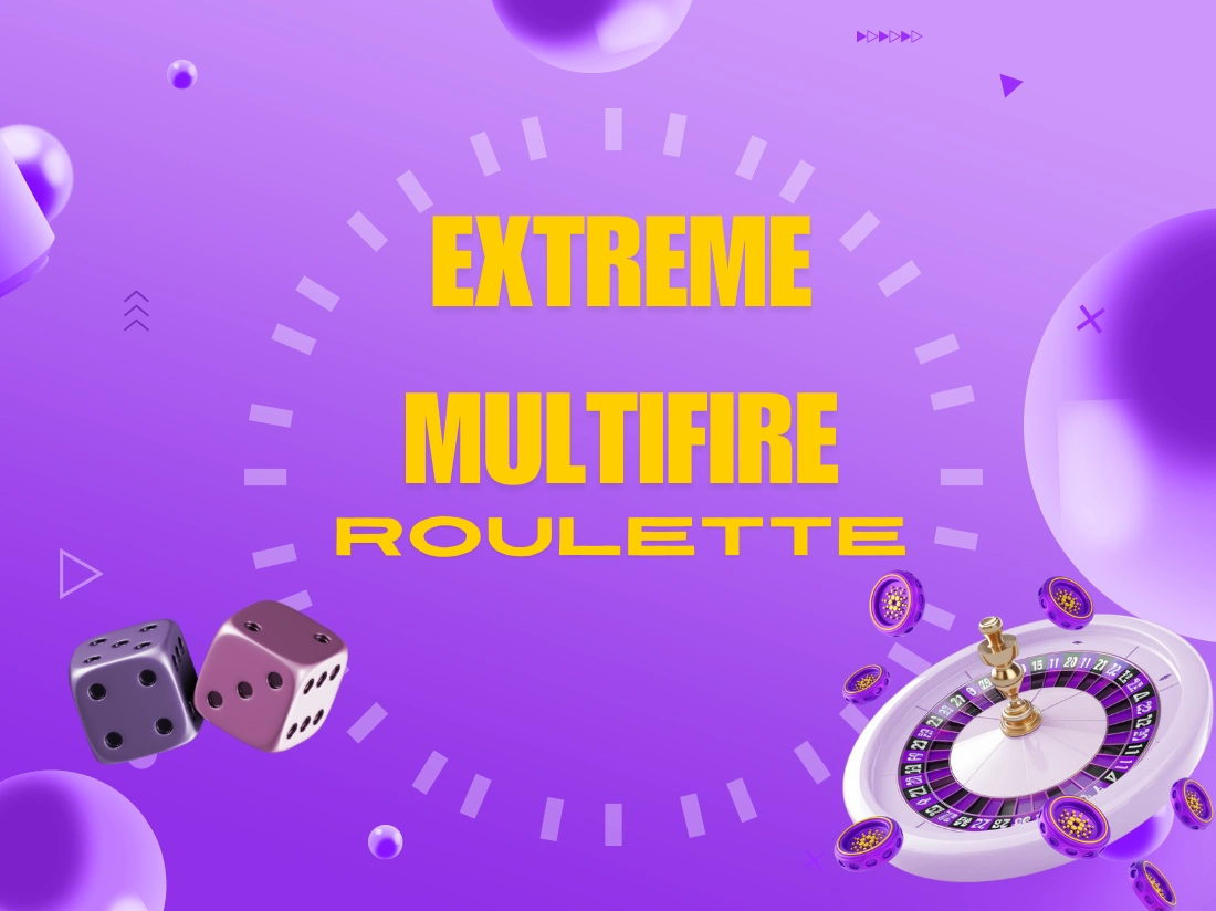 Extreme Multifire Roulette Review