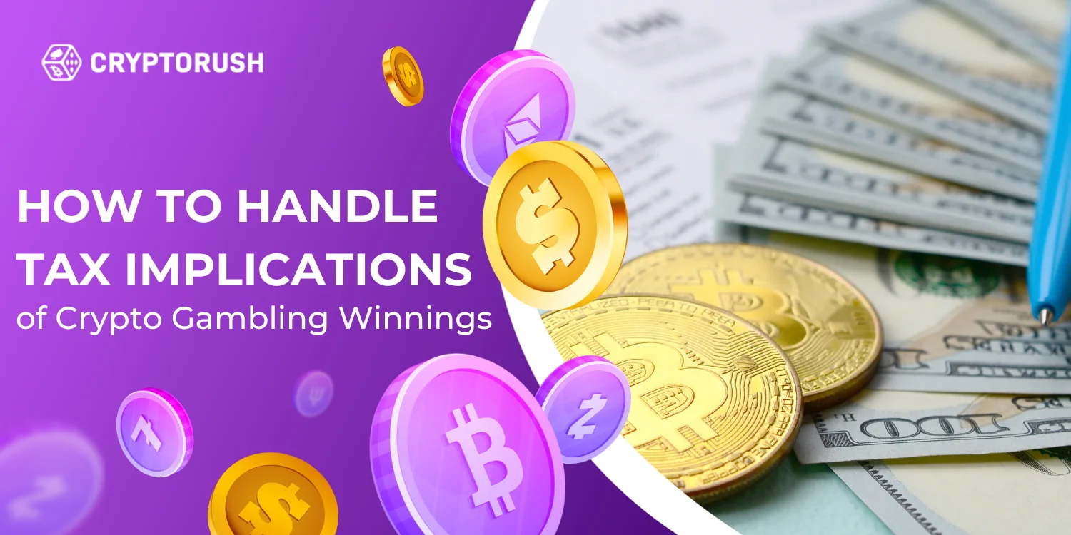 Cryptocurrency coins, cash, and text discussing tax implications of crypto gambling winnings on a purple background.