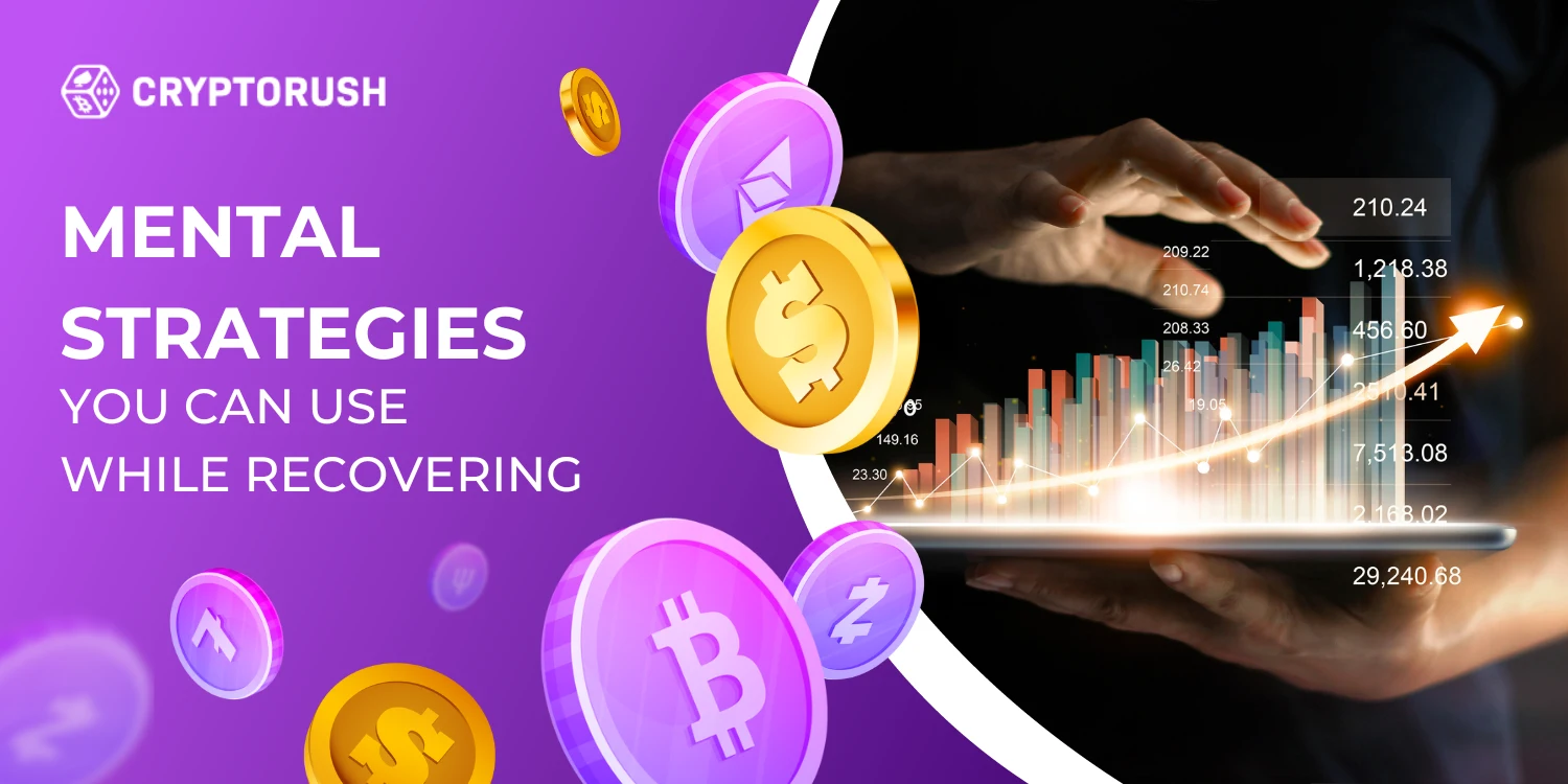 Cryptorush banner showcasing mental strategies for recovery, with floating cryptocurrency symbols and a hand guiding an upward financial chart on a tablet.