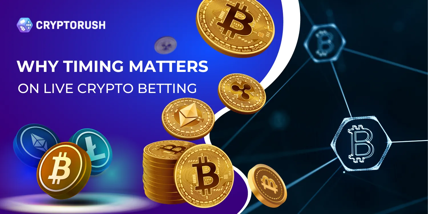 Crypto coins emphasize the importance of timing in live betting.