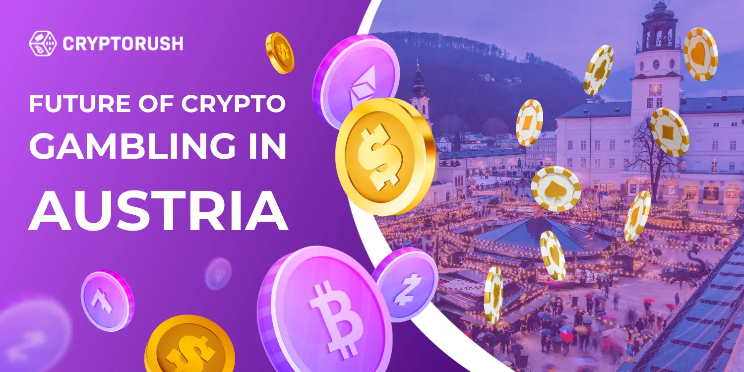 CryptoRush logo with the text 'Future of Crypto Gambling in Austria,' featuring cryptocurrency symbols and poker chips over a scenic Austrian market backdrop.