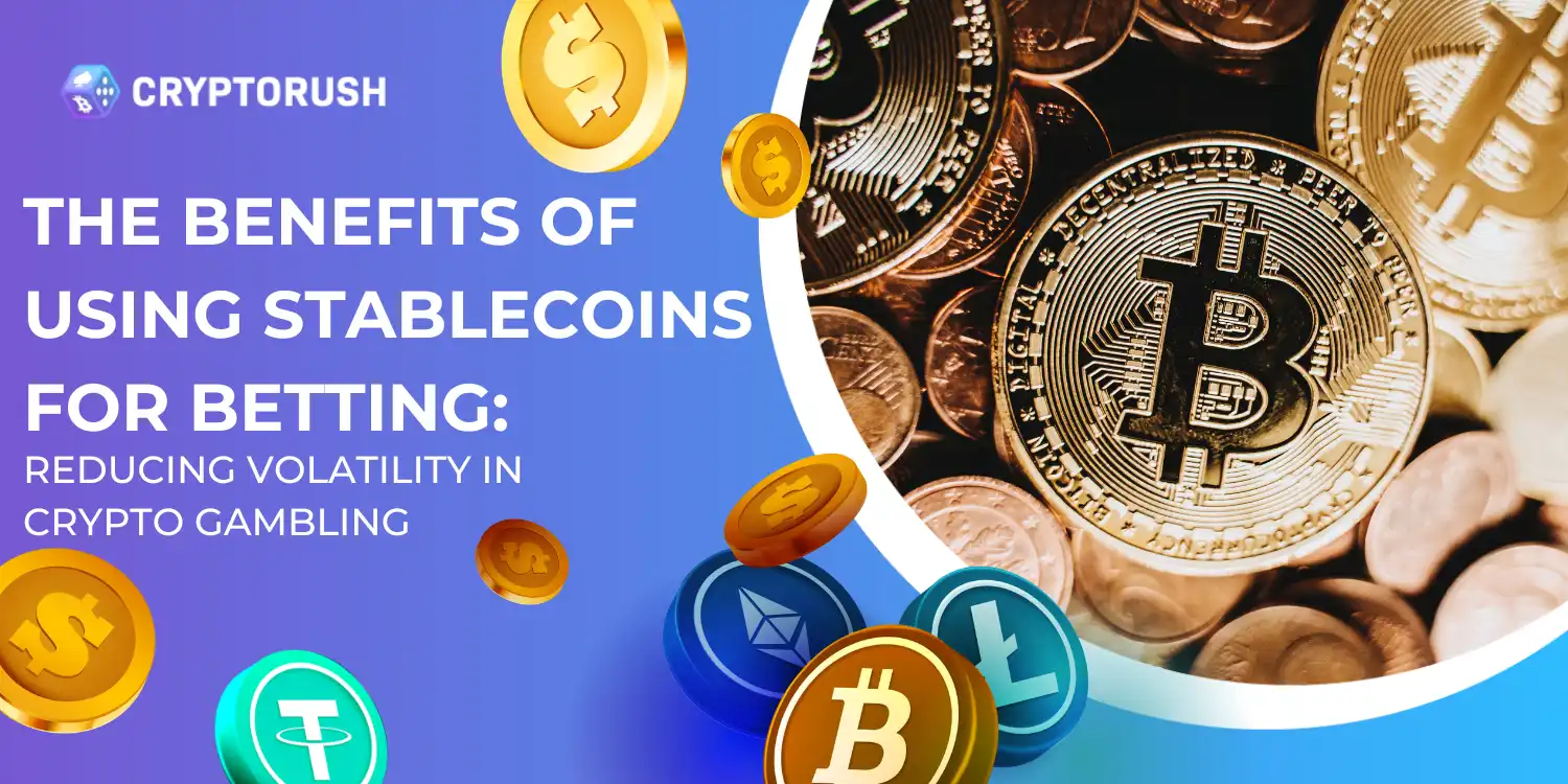 Colorful crypto coins around text promoting stablecoins for reducing volatility in gambling.